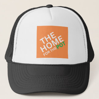 The Home For The Pot Trucker Hat