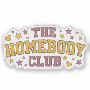 The Homebody Club