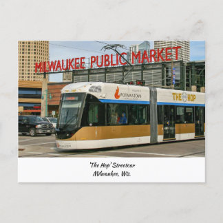 The Hop Streetcar - Milwaukee, Wisconsin Postcard