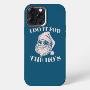 The Hos Santa Claus Hat Xmas in July Summer Funny iPhone 13 Pro Max Case