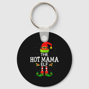 The Hot Mama Elf Christmas Family Matching Pajama  Key Ring