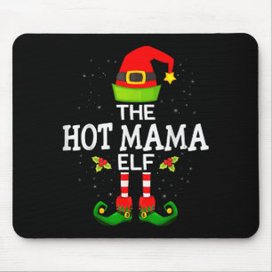 The Hot Mama Elf Christmas Family Matching Pajama Mouse Mat