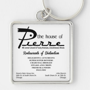 the house of Pierre, Lincoln & Touhy, Lincolnwood, Key Ring