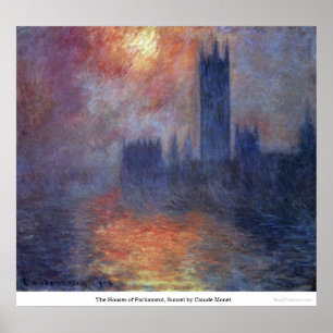 The Houses of Parliament, Sunset by Claude Monet Poster