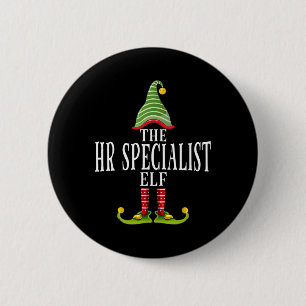 The Hr Specialist Elf Funny Matching Pajama Xmas 6 Cm Round Badge