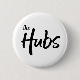 The Hubs Whimsical Typography for Husband 6 Cm Round Badge