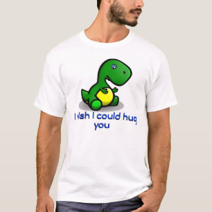 "The Hug Wish" RAwR the baby TRex shirt