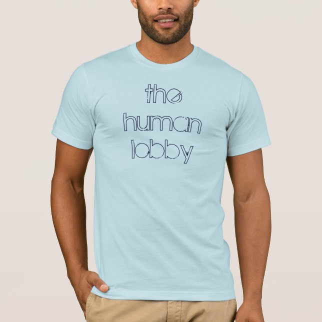 The Human Lobby T-Shirt (Front)