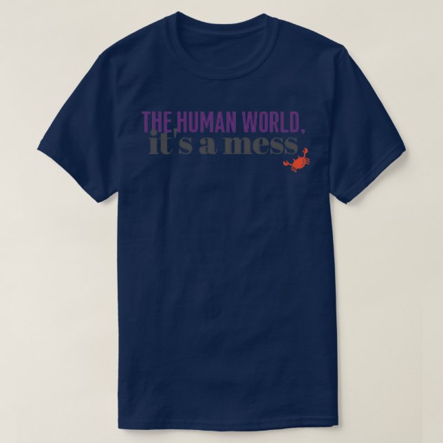 The Human World T-Shirt (Design Front)