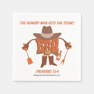 The hungry man gets the steak Proverbs 13:4 Napkin