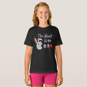 The hunt is on Easter Bunny Egg Hunt T-Shirt