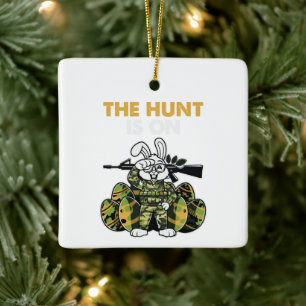 The Hunt Is On Easter Ornament