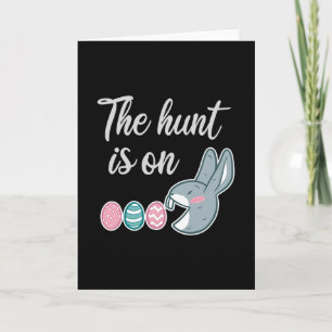The hunt is on Easter Rabbit Egg Hunt Card