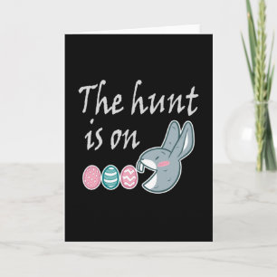 The hunt is on Easter Rabbit Egg Hunt Card