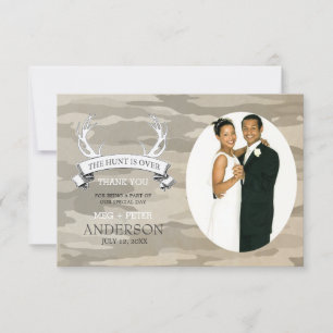 "The Hunt is Over" Camo Wedding Photo Thank You Card