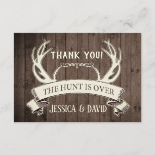 The Hunt is Over Rustic Barnwood Thank You Card