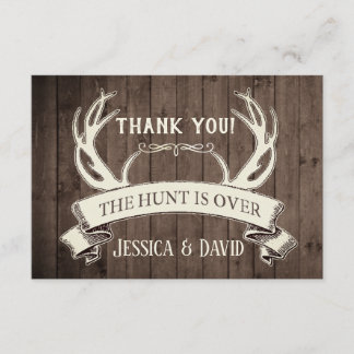 The Hunt is Over Rustic Barnwood Thank You Card