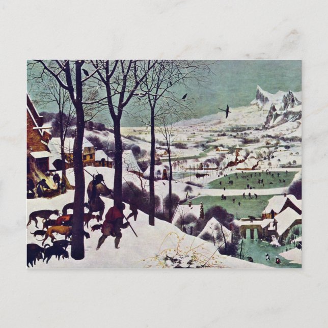 The Hunters In The Snow,  By Bruegel D. Ä. Pieter Postcard (Front)