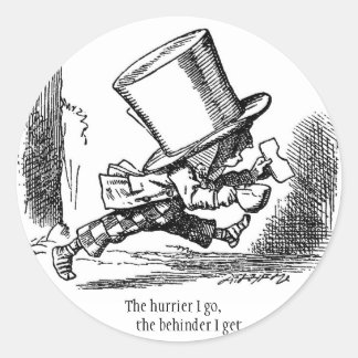 The Hurrier I Go Stickers