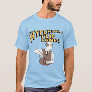 The Hyperbolic Flip Conroy T-shirt