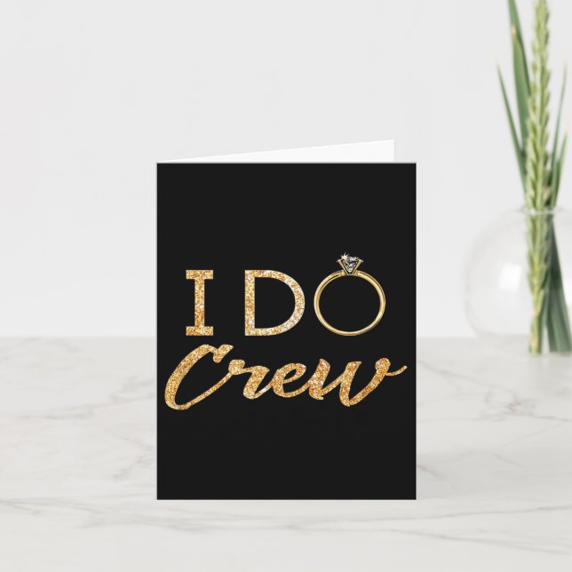 The I Do Crew  Card (Front)