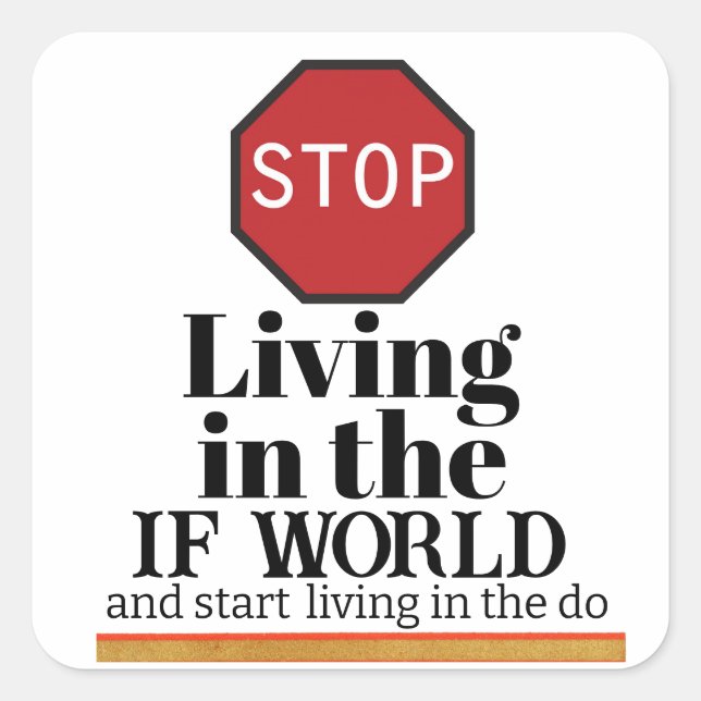 The IF World Sticker (Front)