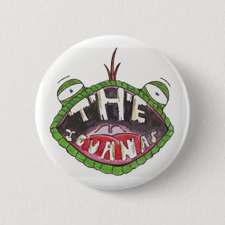The Iguanas? Button. 6 Cm Round Badge
