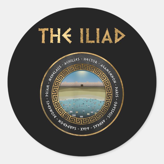 The Iliad Heroes Of The Trojan War  Classic Round Sticker (Front)