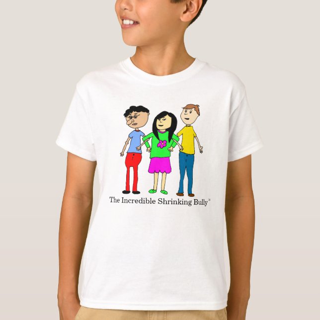The Incredible Shrinking Bully T-Shirt All sizes (Front)