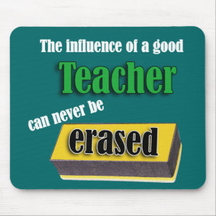The Influence Of A Good Teacher White Text Mouse Mat