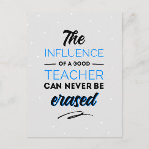 The influences of a good teacher can never be postcard