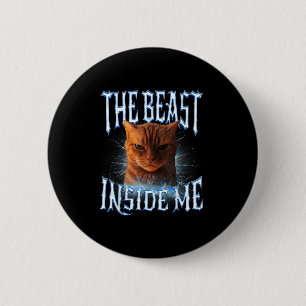 The Inside Me Funny Cat Joke Meme Graphic 6 Cm Round Badge