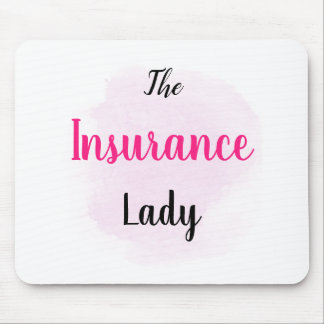 The Insurance Lady - Insurance Marketing Gift Mouse Mat