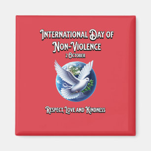 The International Day of Non-Violence. Respect Magnet