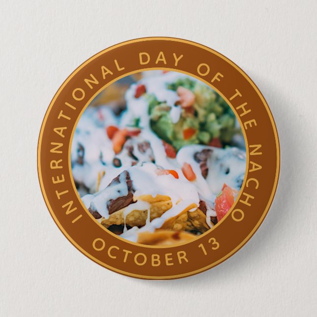 The International Nacho Festival 7.5 Cm Round Badge (Front)