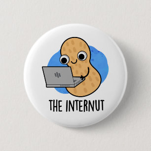 The Internut Funny Internet Peanut Pun 6 Cm Round Badge