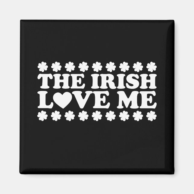 The Irish Love Me Shamrock St Patrick's Day Retro Magnet (Front)