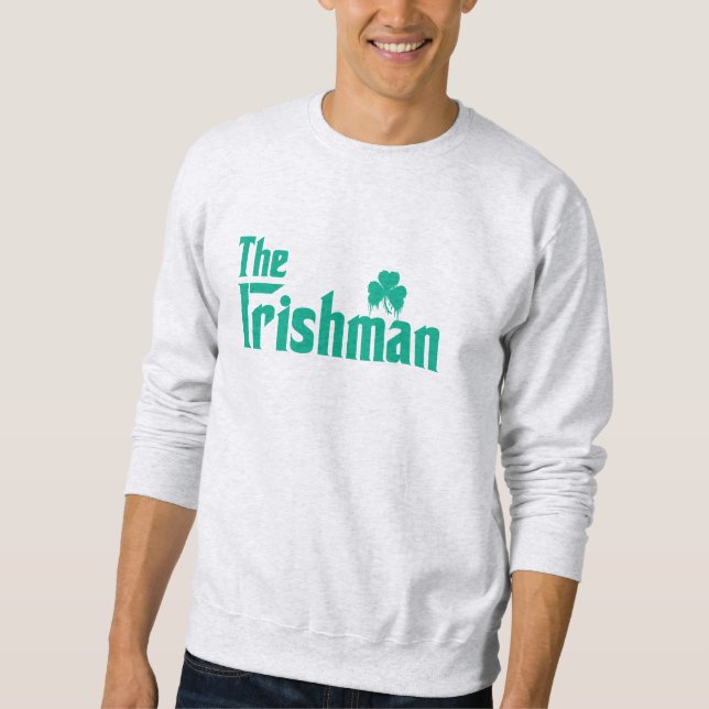 The Irishman Sweatshirt (Front)