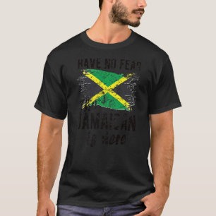 The Jamaican Is Here Jamaica Flag Jamaican Roots T-Shirt