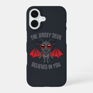 The Jersey Devil Believes In You iPhone 16 Case