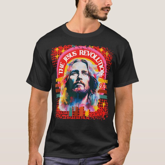 The Jesus Revolution 2.0 Psychedelic Christian T-Shirt (Front)
