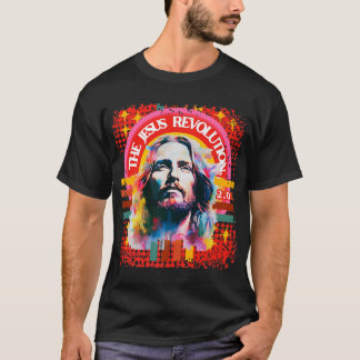 The Jesus Revolution 2.0 Psychedelic Christian T-Shirt