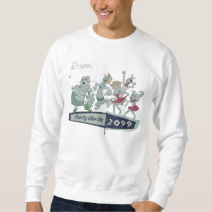 The Jetsons Party Like It's 2099 Sweatshirt