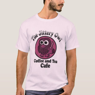 The Jittery Owl Coffee and Tea Cafe T-Shirt