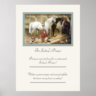 The Jockey's Prayer ~ Put Your Prayer Here! Poster