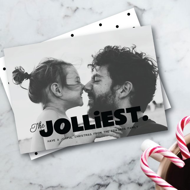 The Jolliest One Photo Christmas Greeting Card (Creator Uploaded)