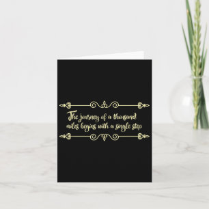 The Journey Begins With A Single Step Philosophy Q Card