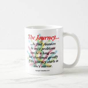 The Journey... Coffee Mug