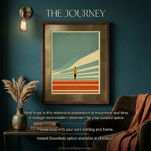 "The Journey" Minimalist inspirational art Poster