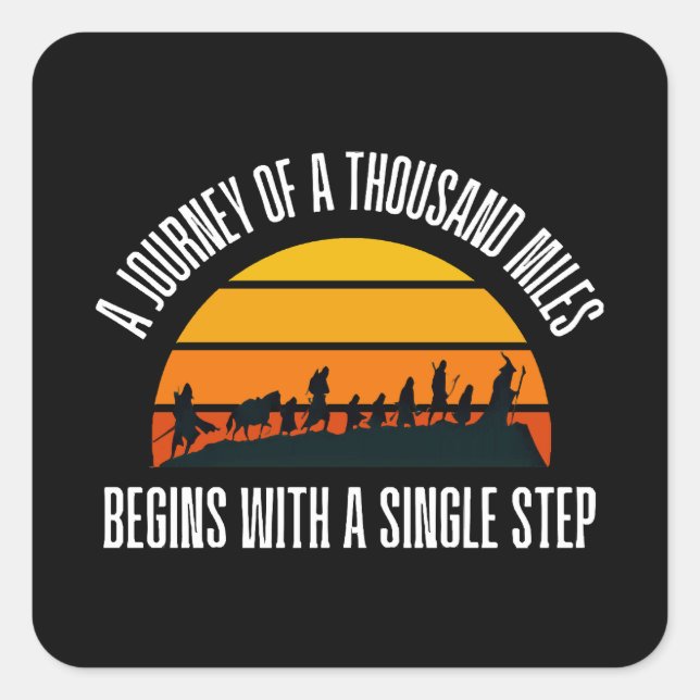 The Journey of a Thousand Miles Begins with a Sing Square Sticker (Front)